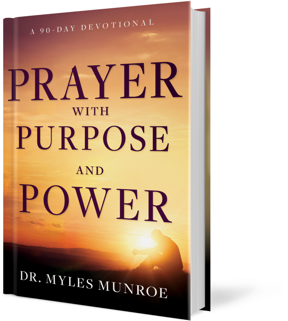 Prayer With Purpose and Power - A 90-Day Devotional - Munroe Global, image size:919x1024